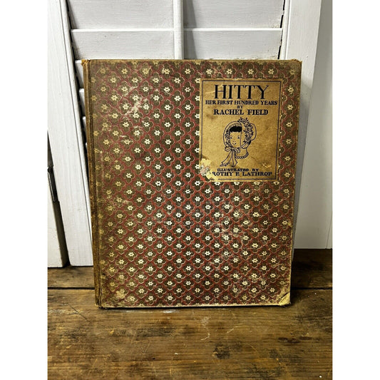 Vintage 1929 Hitty: Her First Hundred Years Children's Book, 1st Ed.