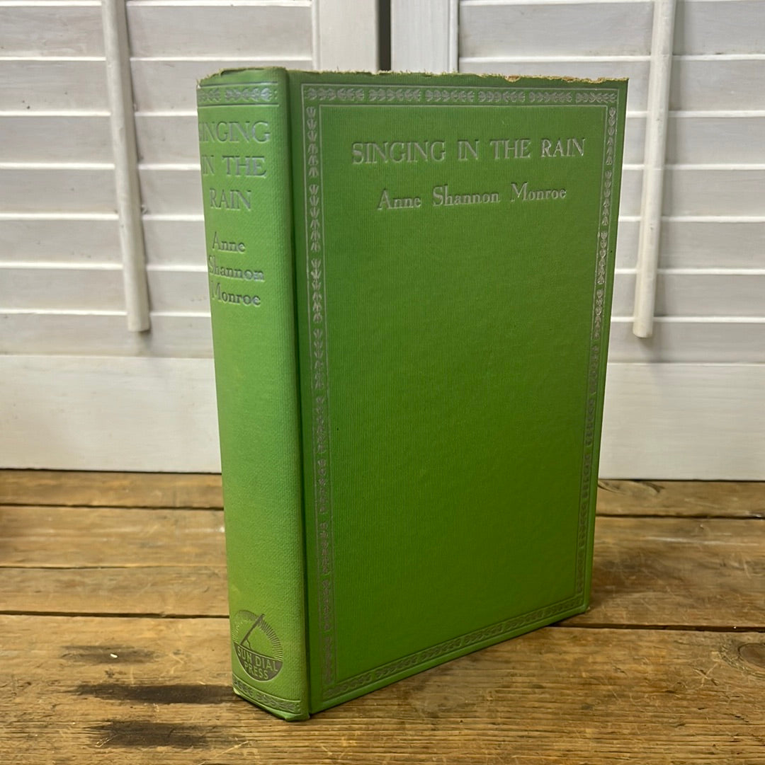 Singing in the rain Anne Shannon Monroe 1926- green book spring decor