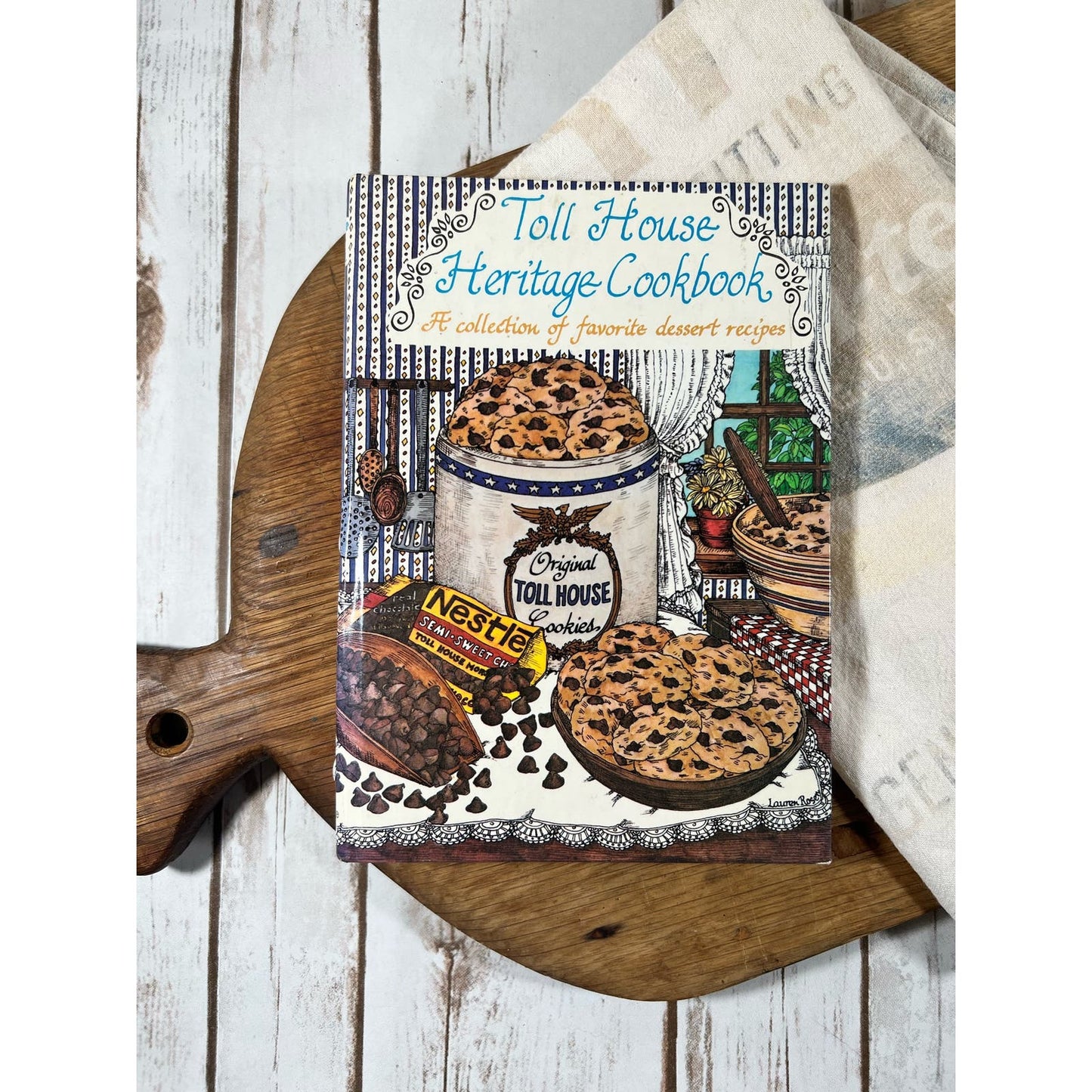 Vintage Toll house heritage cookbook, a collection of favorite dessert, recipes, 1980